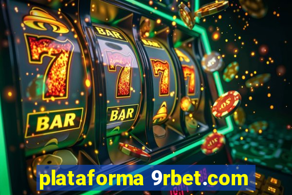 plataforma 9rbet.com